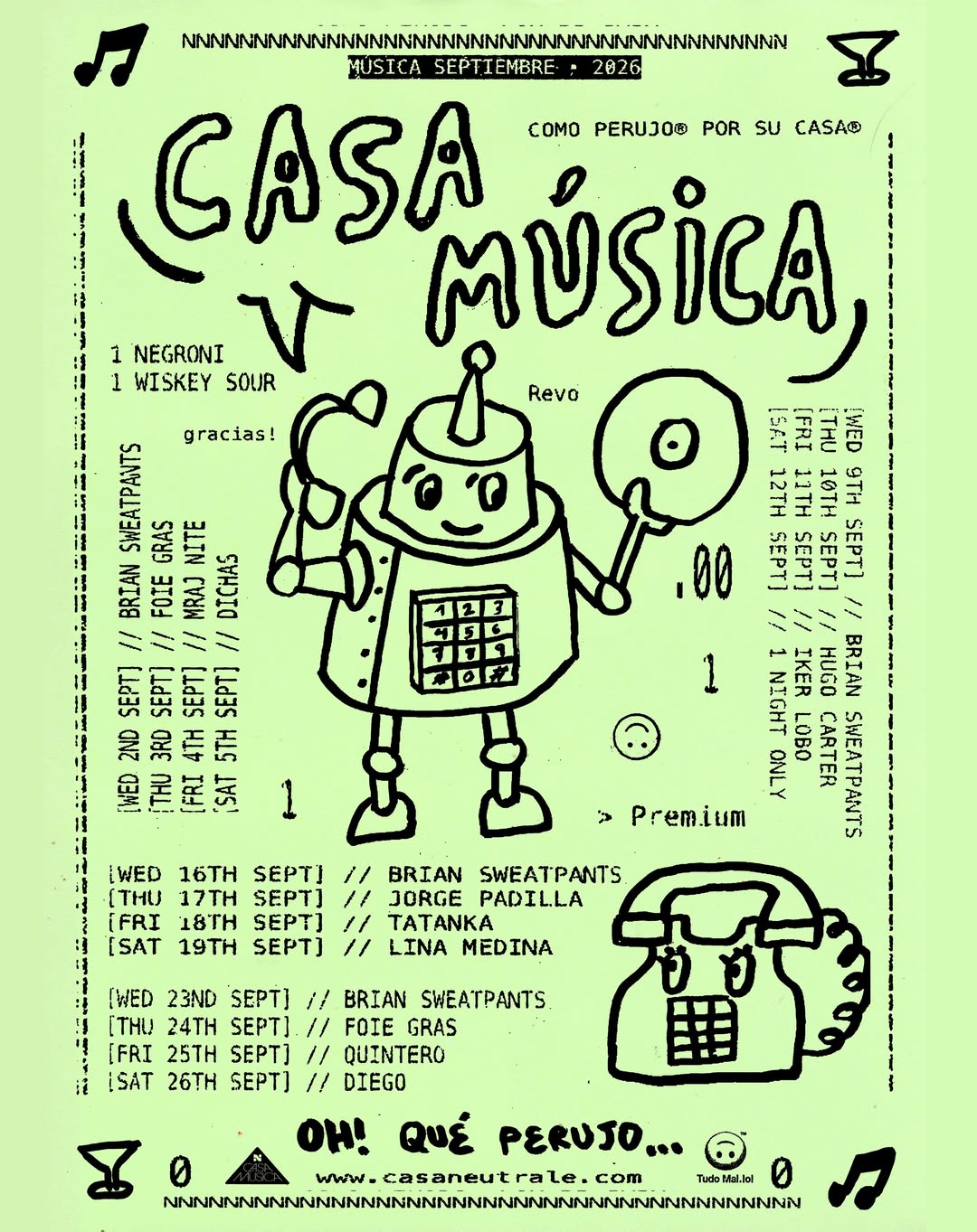 September at Casa Música

@briansweatpants 
@_foiegras 
@mraj.nite 
@_dichoso_ 
@hugocarterxx 
@1nighttonly 
@jorgepadil