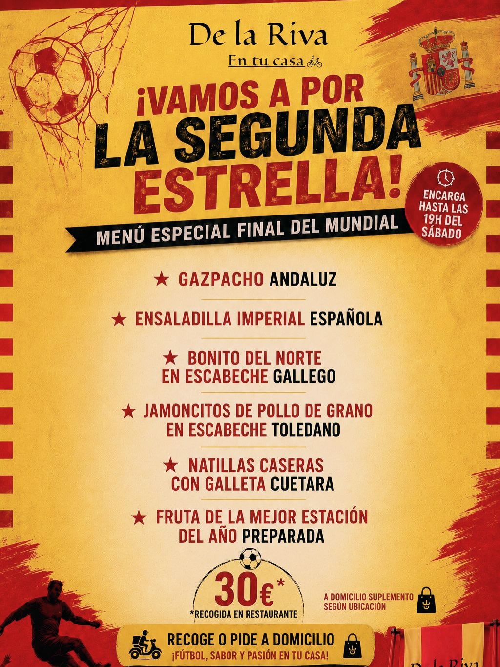 Menú Final Mundial 2026 – De La Riva

Todo fresco y para comer como llega: ¡solo abrir y servir! Integra regiones de Esp