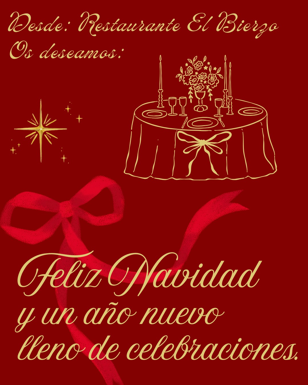 La familia de 🍴 El Bierzo os desea unas felices fiestas y un gran 2026.✨ Esperamos seguir contando con vuestra compañía
