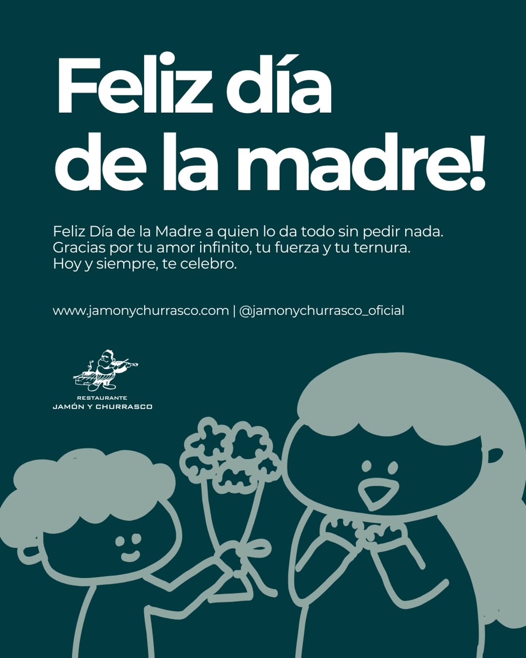 Desde el Jamón y Churrasco queremos desearos un feliz día de la madre!💚