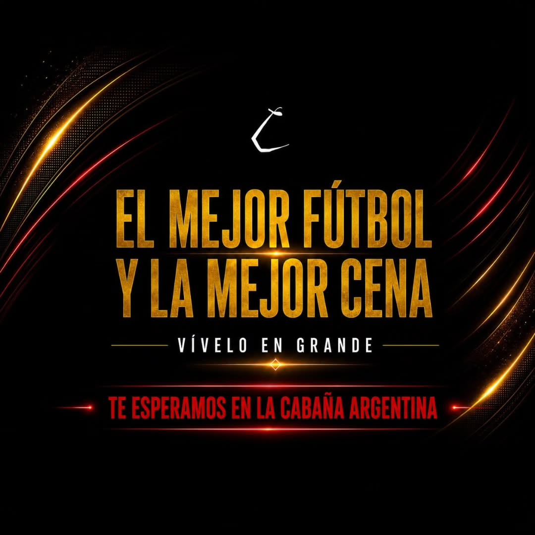 Ven a cenar a La Cabaña Argentina y disfruta de los partidos más emocionantes.
¡RESERVA YA!
#lacabanaargentina
#lacaba