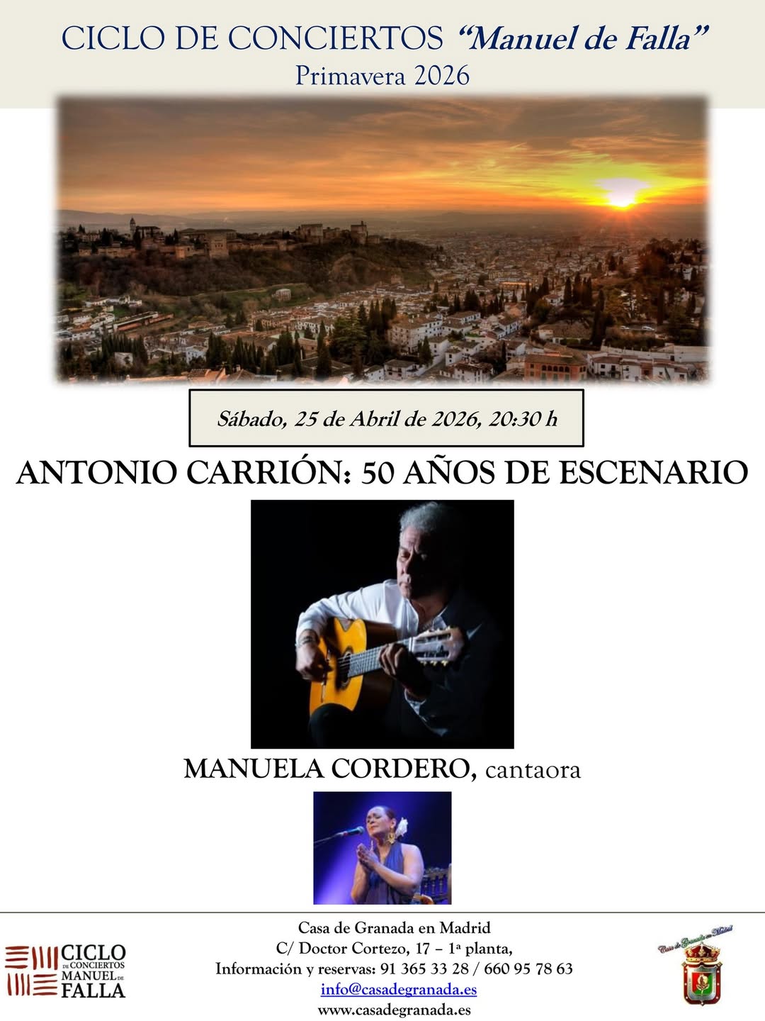 Ciclo de Conciertos «Manuel de Falla» en Casa de Granada en Madrid.
Sábado, 25 de abril de 2026 (20:30 h)
Antonio Carr