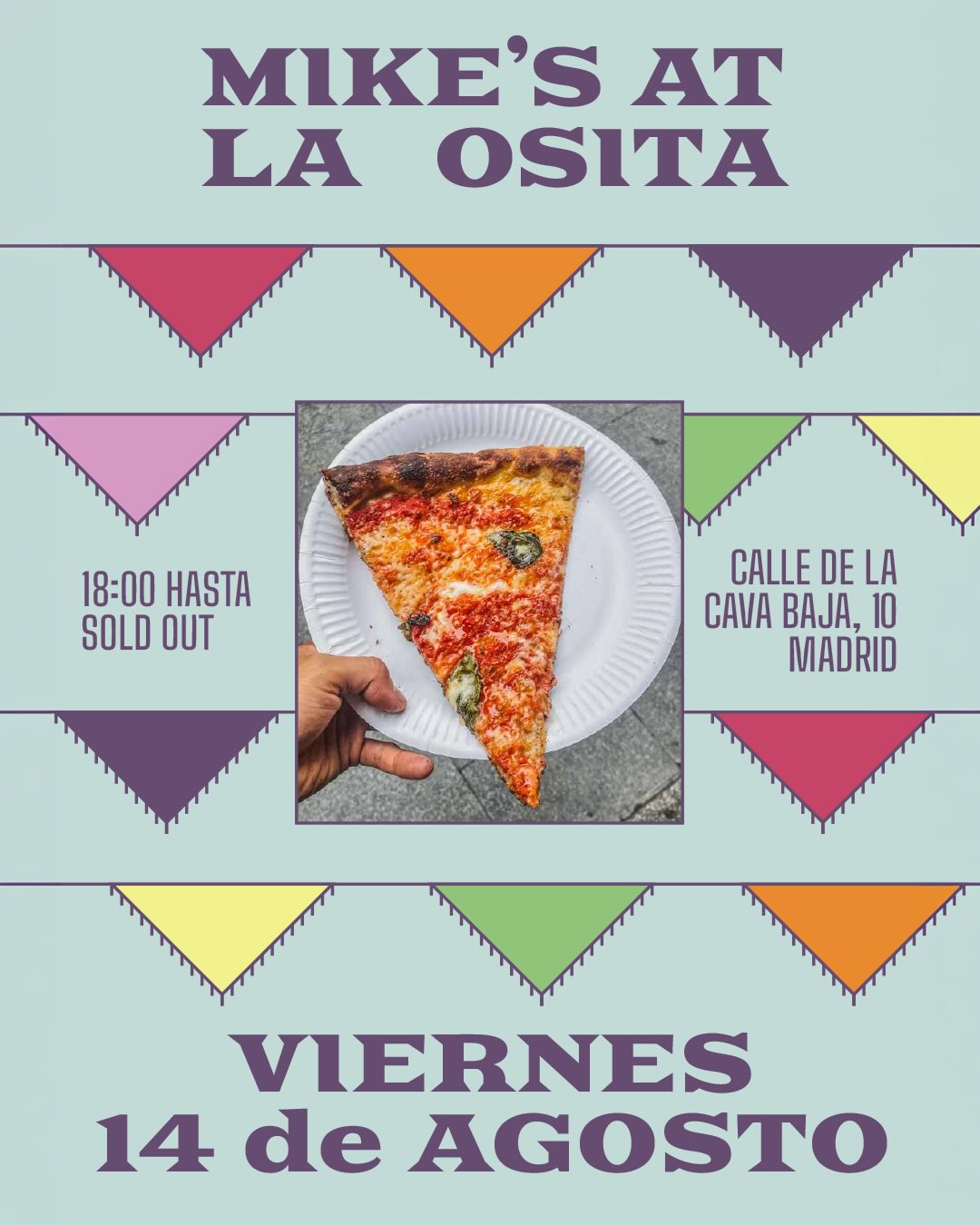 @mikemadepizza aka best pizza in town nos visita el viernes 14 de Agosto en La Osita. Os dejamos algunos highlights para