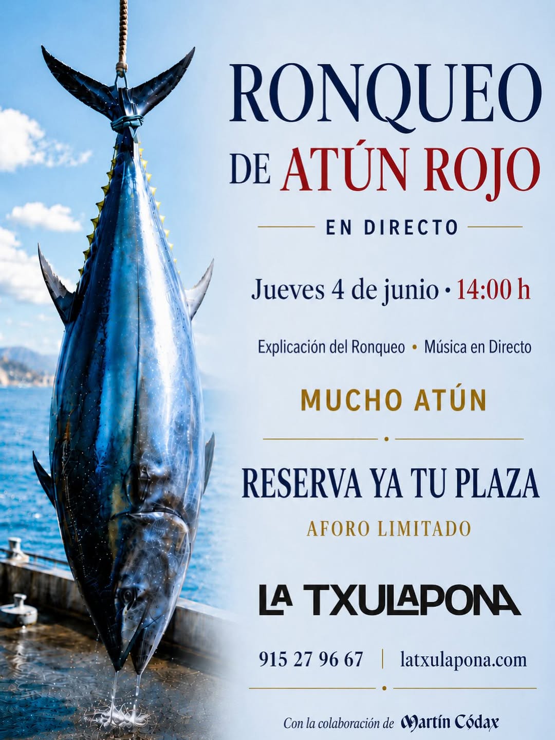 Vive el Ronqueo de Atún Rojo en La Txulapona 🐟

El próximo jueves 4 de junio a las 14:00 h te invitamos a disfrutar de u
