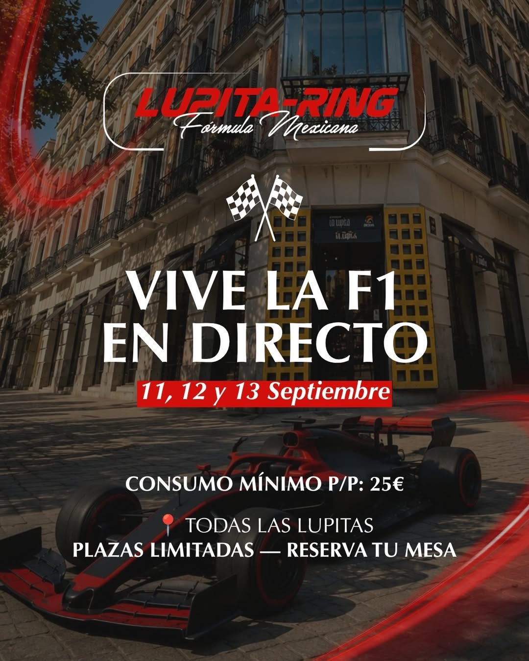 ¡Arranca los motores y acelera directo al sabor!
 🏎️💨 Llega Lupita-Ring: Fórmula Mexicana para vivir la F1 en directo lo