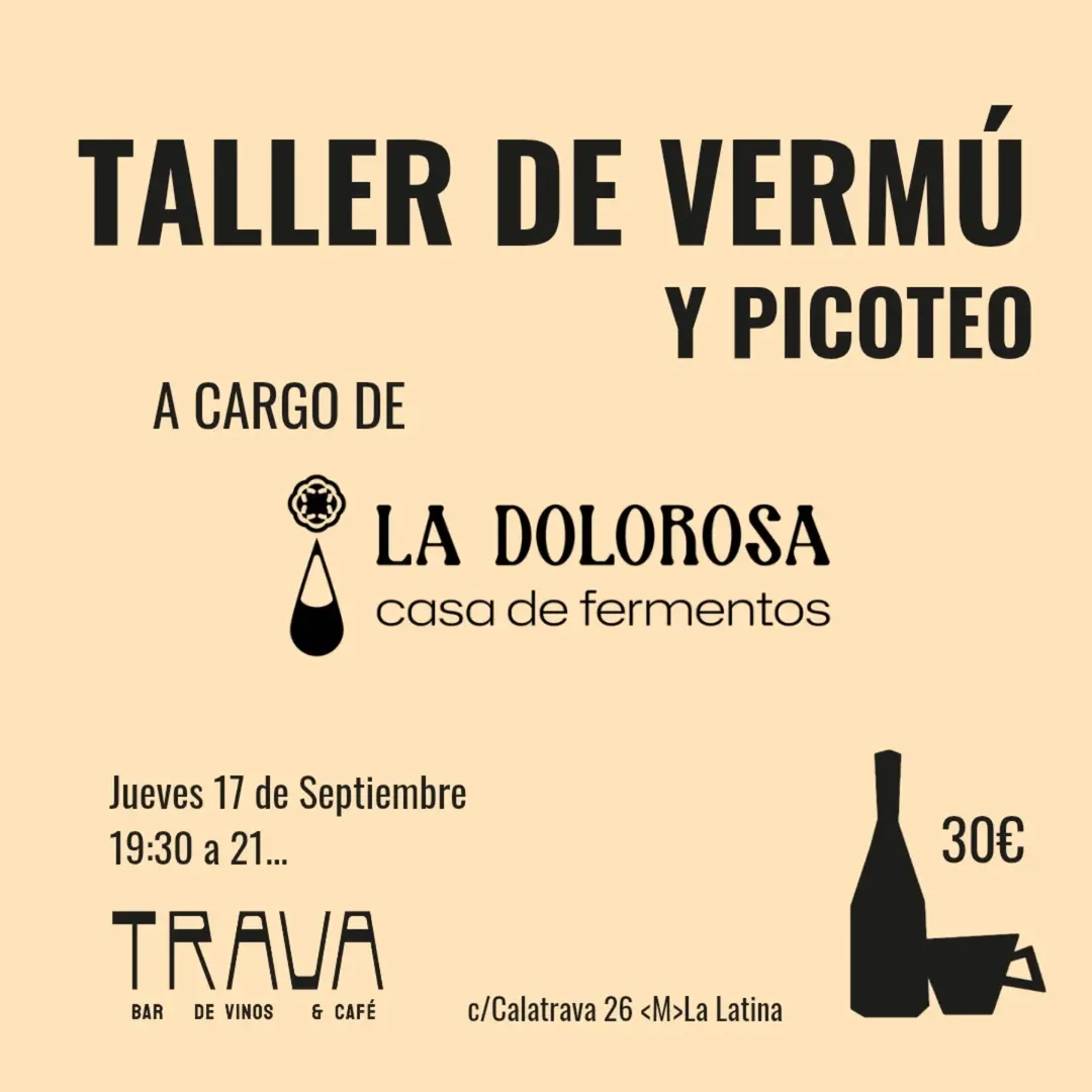 🗓 Próximo Jueves 17 de Septiembre!
🍸🍢Cena-Taller de vermús con @ladolorosalab acompñado de tapas de nuestra cocina de 19